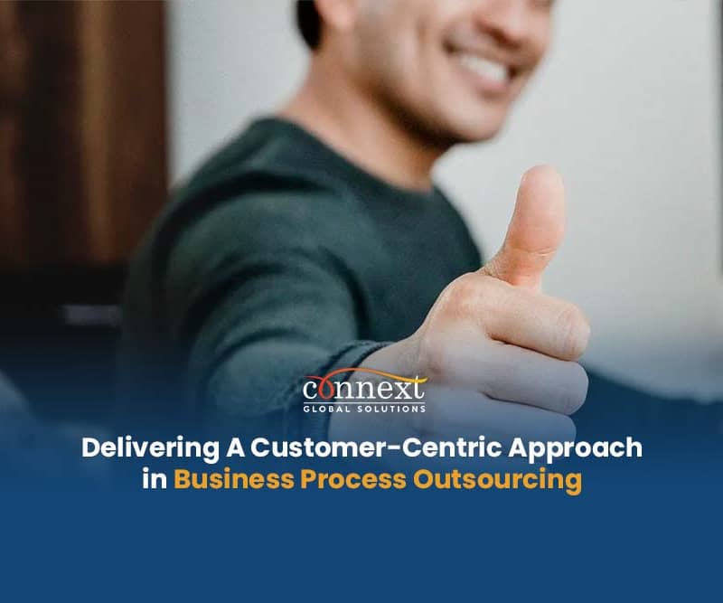 elivering A Customer-Centric Approach in Business Process Outsourcing