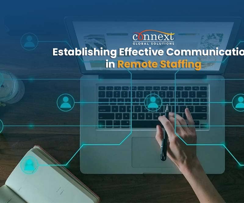 Establishing Effective Communication in Remote Staffing