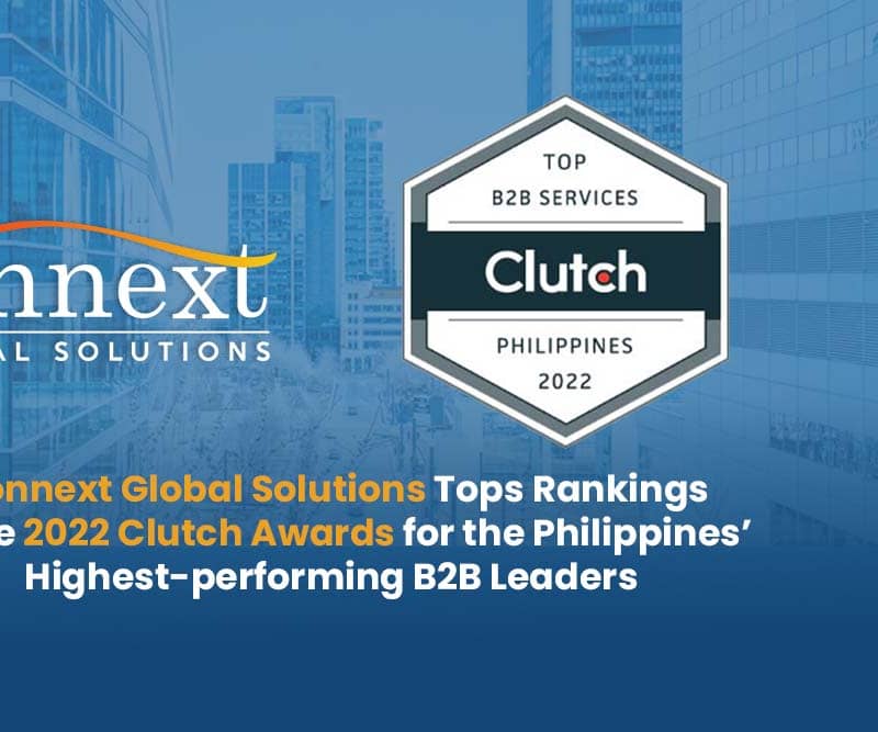 Connext Global Solutions tops rankings in the Clutch Awards for the Philippines’ highest-performing B2B firms for 2022.