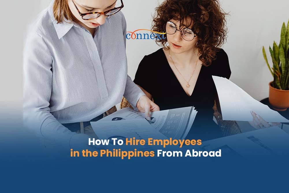 How To Hire Employees in the Philippines From Abroad