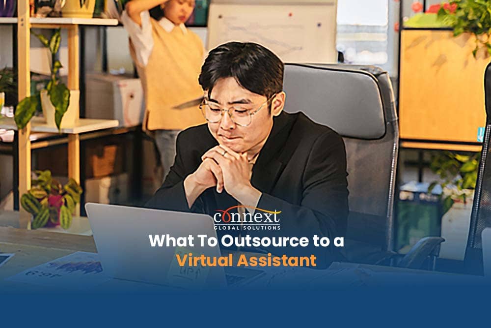 What To Outsource to a Virtual Assistant 