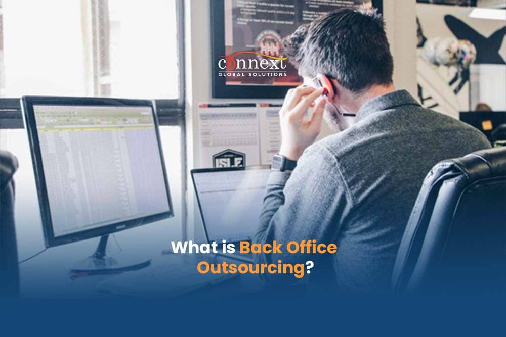 What Is Back Office Outsourcing?