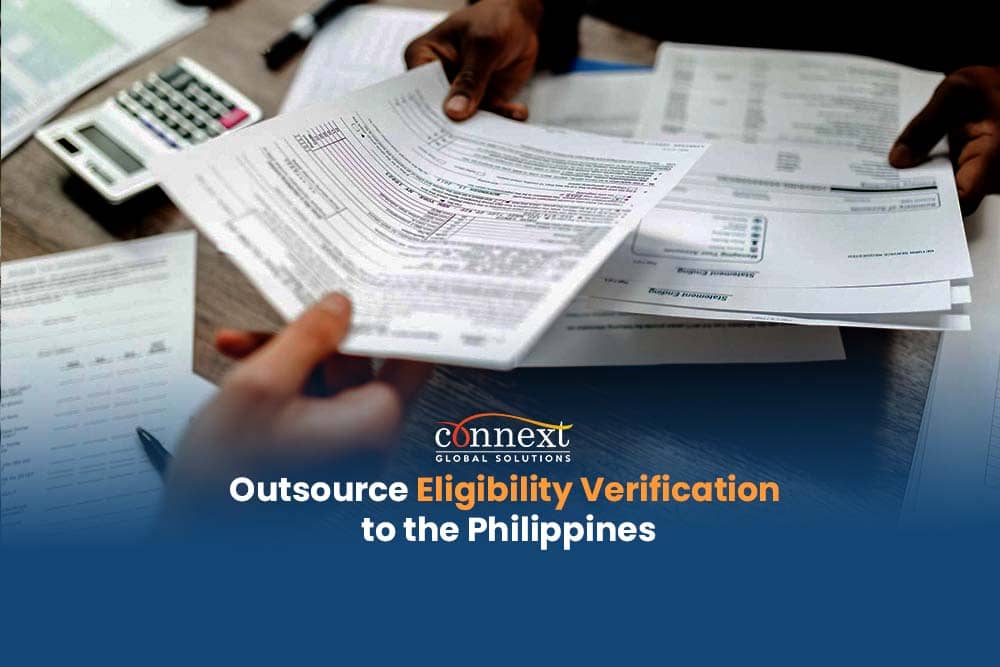 Outsource Eligibility Verification to the Philippines