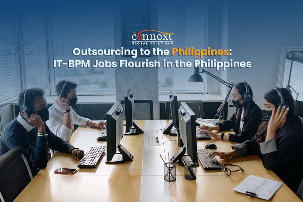 Outsourcing to the Philippines: IT-BPM Jobs Flourish in the Philippines