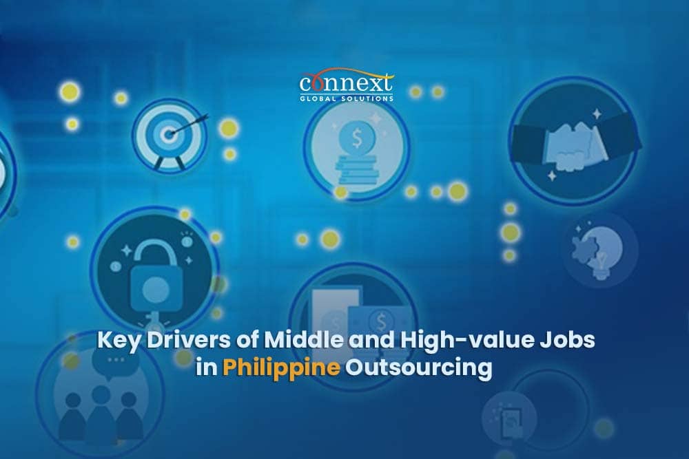 Key Drivers of Middle and High-value Jobs in Philippine Outsourcing