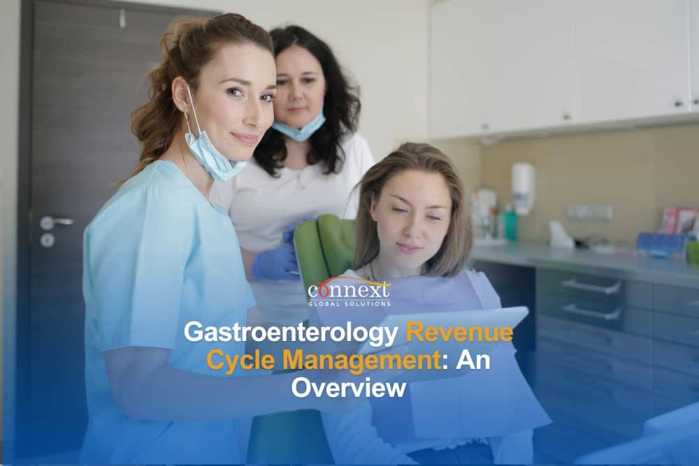 Gastroenterology Revenue Cycle Management (RCM) an Overview
