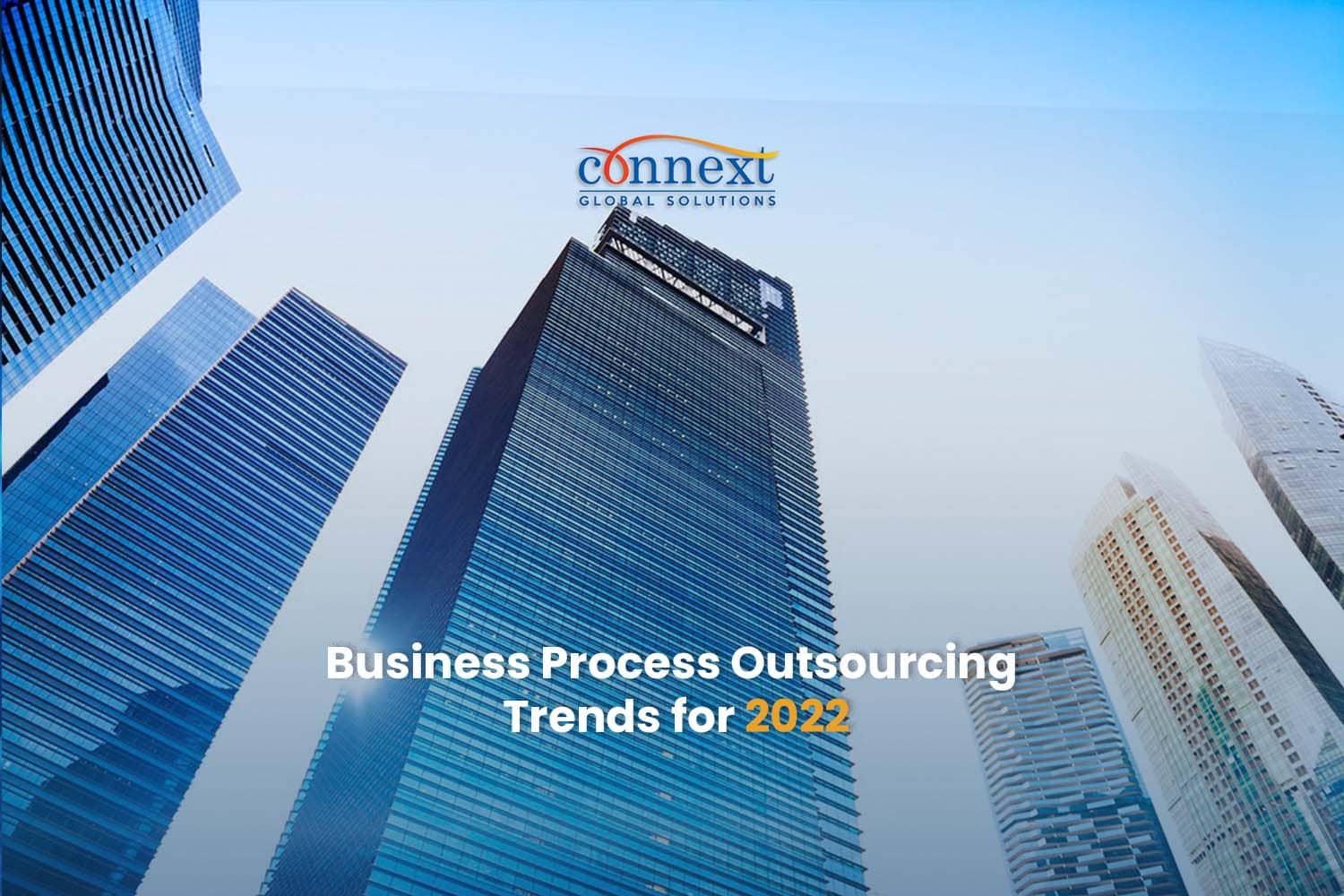Business Process Outsourcing Trends for 2022