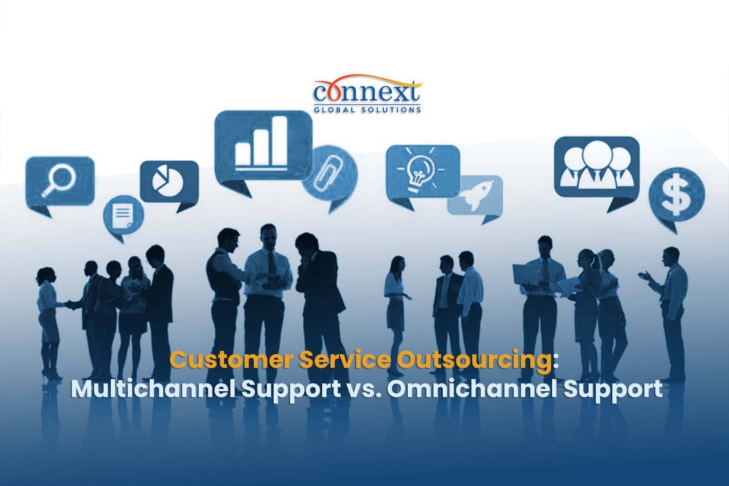 Customer Service Outsourcing: Multichannel Support vs. Omnichannel Support