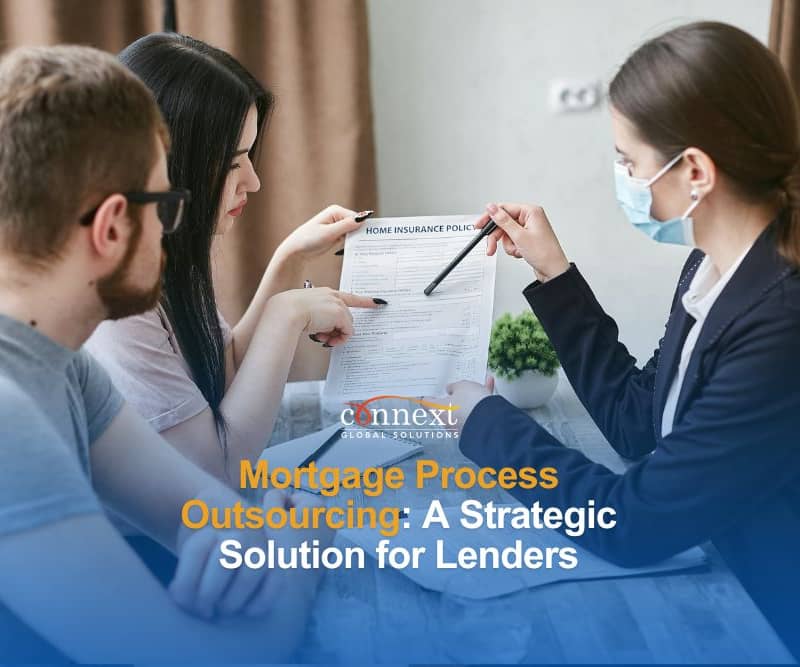 Mortgage Process Outsourcing: A Strategic Solution for Lenders