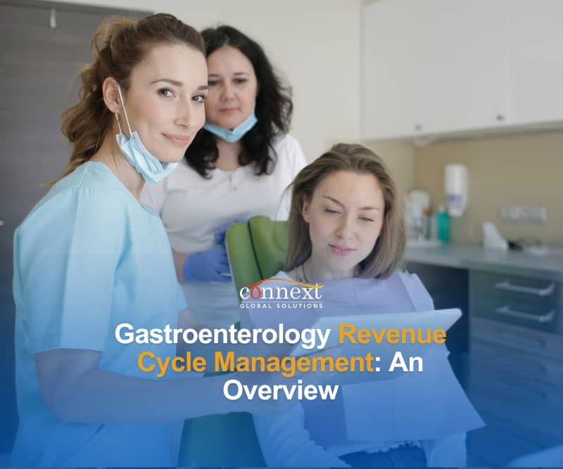 Gastroenterology Revenue Cycle Management (RCM) an Overview