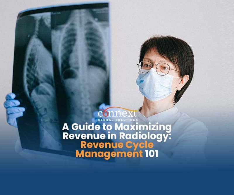 A-Guide-to-Maximizing-Revenue-in-Radiology-Revenue-Cycle-Management-101-woman-with-x-ray-in-doctors-office-clinic-hospital-1@1x_1