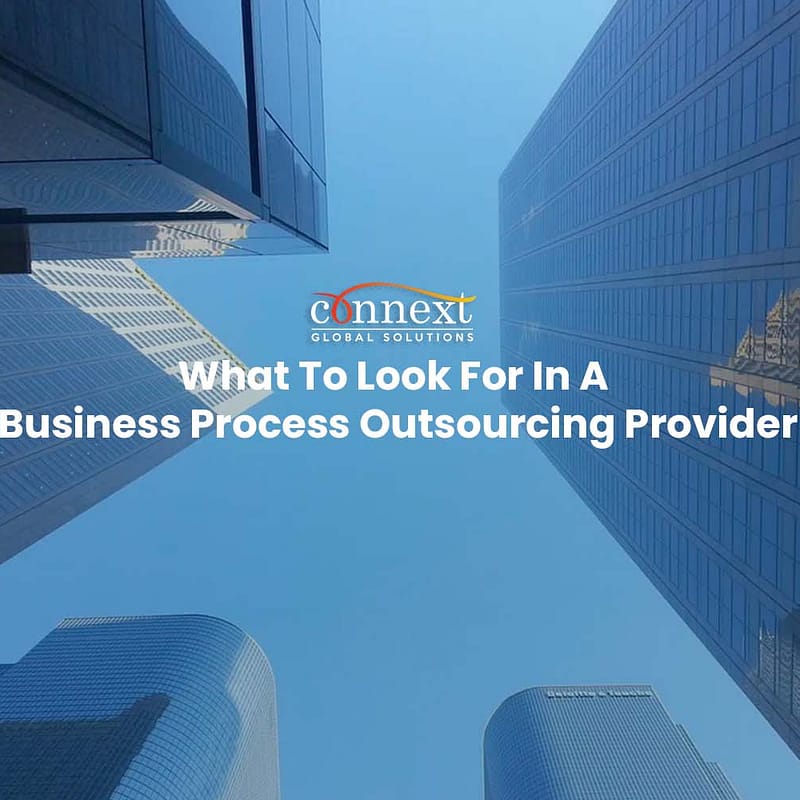 What To Look For In A Business Process Outsourcing Provider