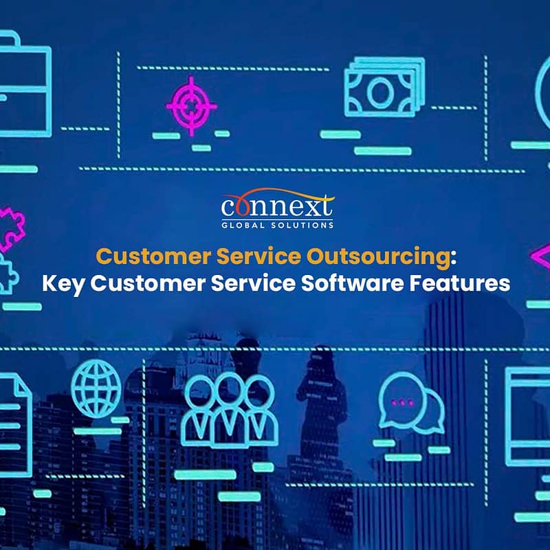 Customer Service Outsourcing Key Customer Service Software Features