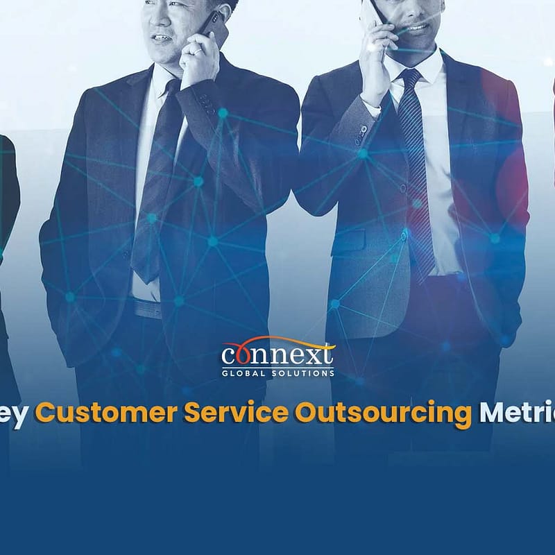 Key Customer Service Outsourcing Metrics