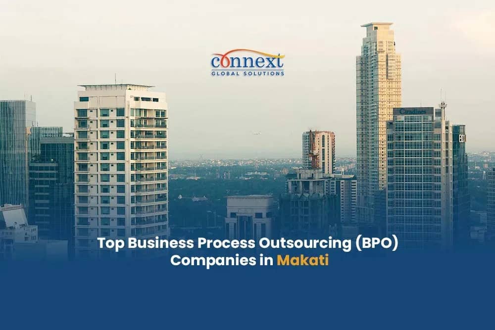Top Business Process Outsourcing (BPO) Companies in Makati Metro Manila