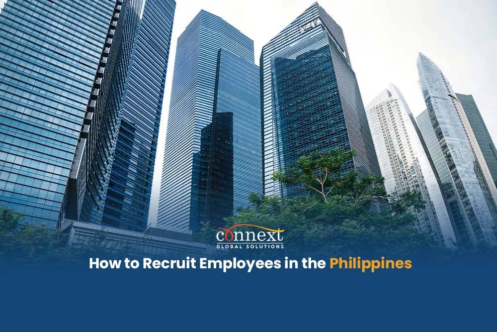 How to Recruit Employees in the Philippines