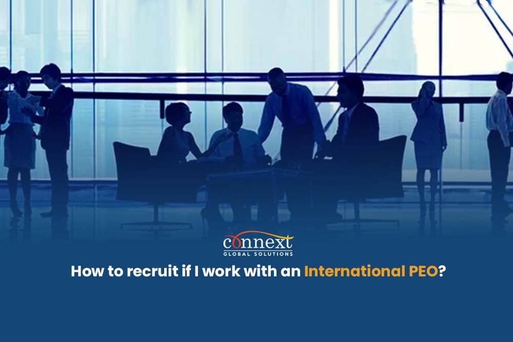 How to recruit if I work with an International PEO?