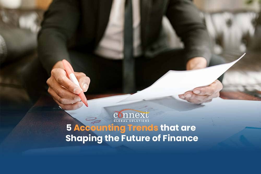 Accounting Outsourcing and other Accounting Trends that are Shaping the Future of Finance