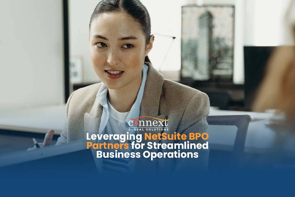 Leveraging NetSuite BPO Partners for Streamlined Business Operations