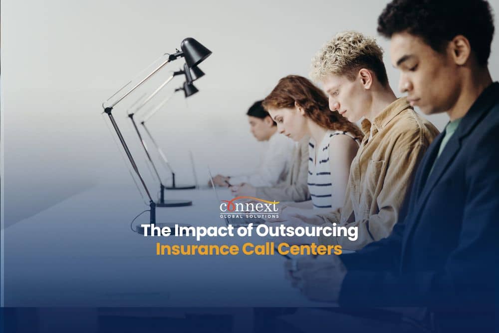 Outsourcing Insurance Call Centers: The Impact of Outsourcing Call Centers
