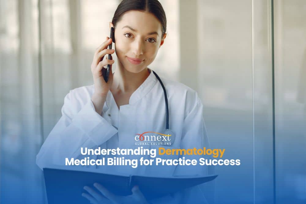 Understanding Dermatology Medical Billing for Practice Success