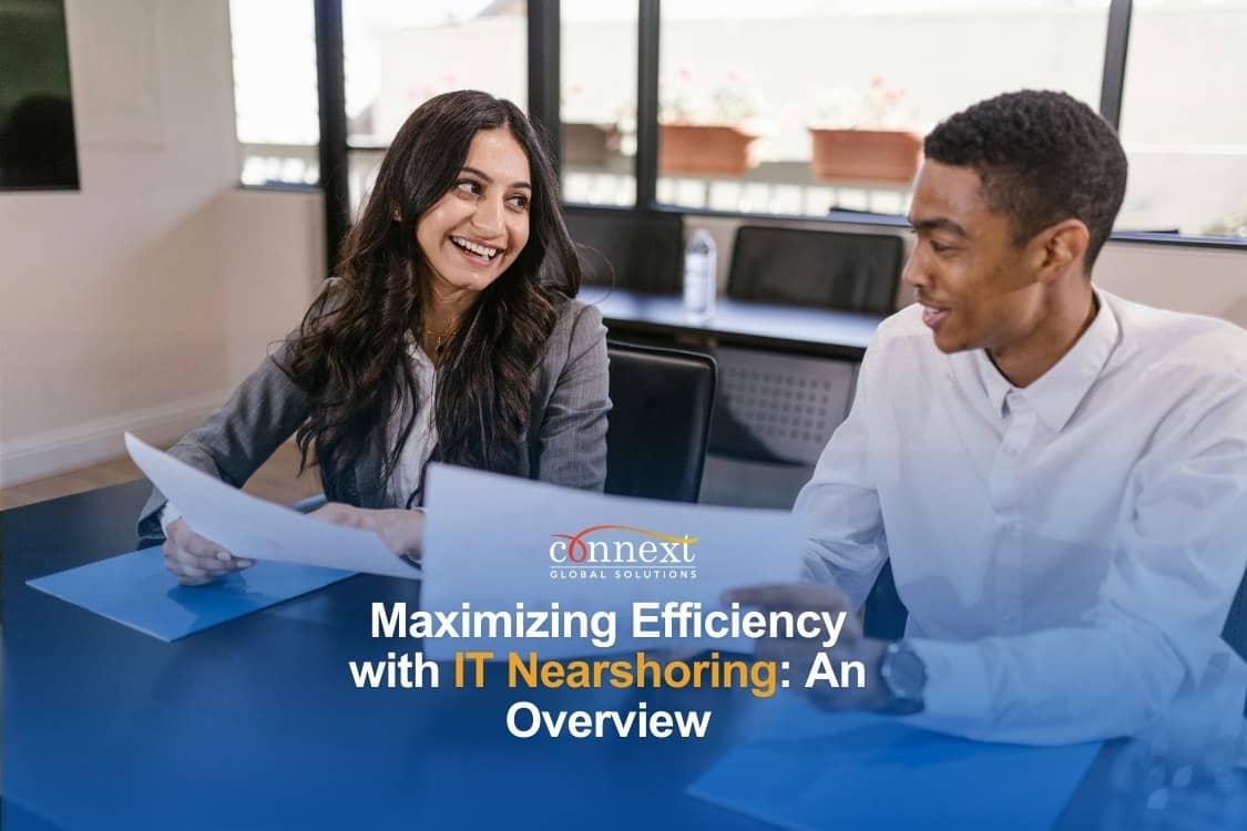 Maximizing Efficiency with IT Nearshoring: An Overview