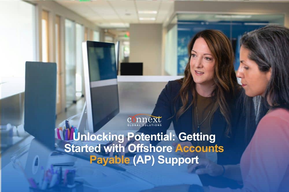 Unlocking Potential: Getting Started with Offshore Accounts Payable (AP) Support