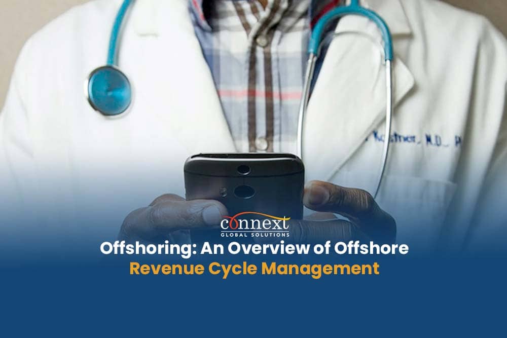 Offshoring: An Overview of Offshore Revenue Cycle Management Functions