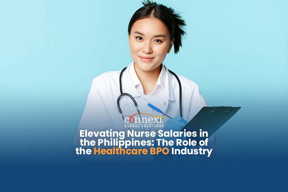 Elevating Nurse Salaries in the Philippines: The Role of the Healthcare BPO Industry 