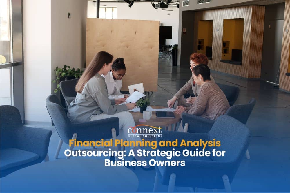 Financial Planning and Analysis Outsourcing: A Strategic Guide for Business Owners