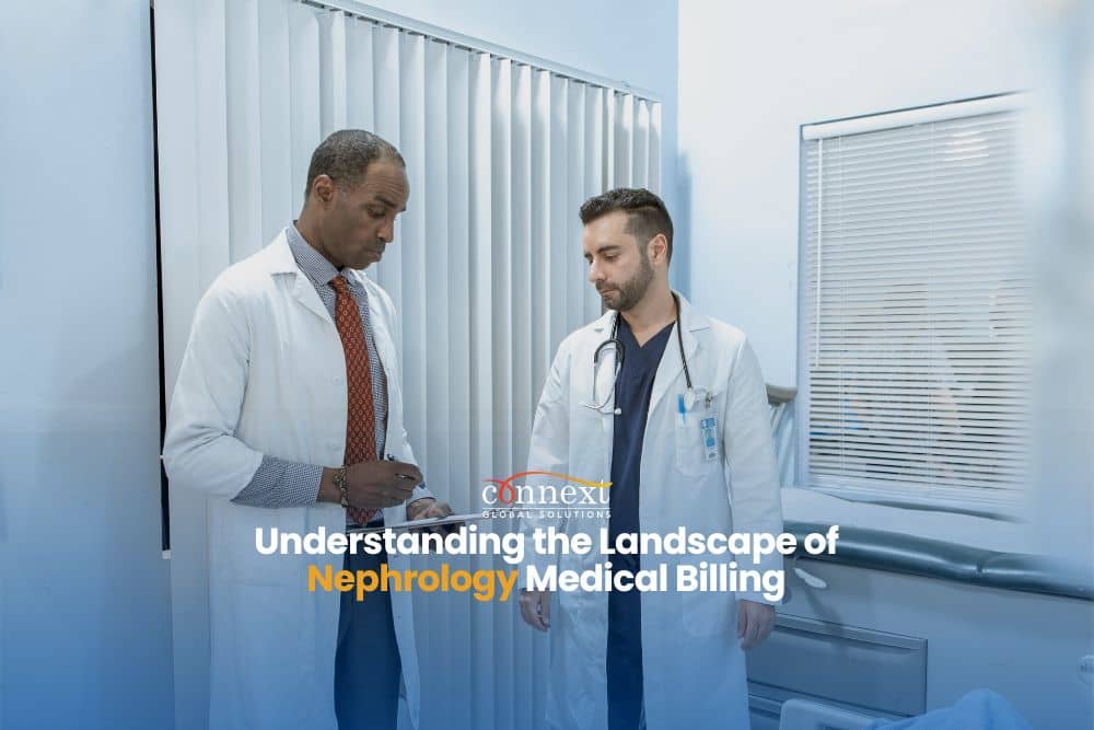 Understanding the Landscape of Nephrology Medical Billing