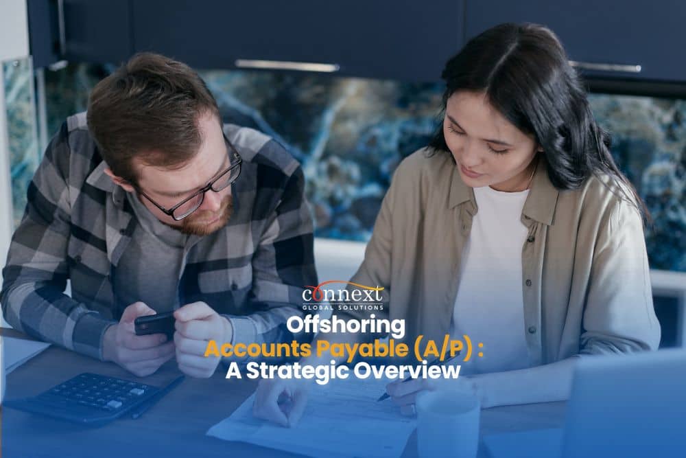 Offshoring Accounts Payable (A/P): A Strategic Overview